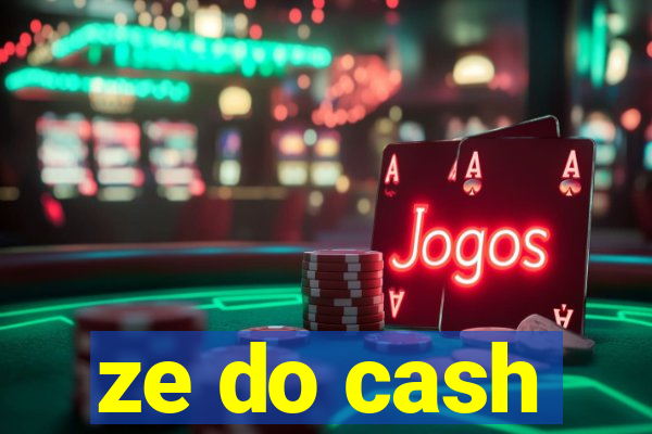 ze do cash